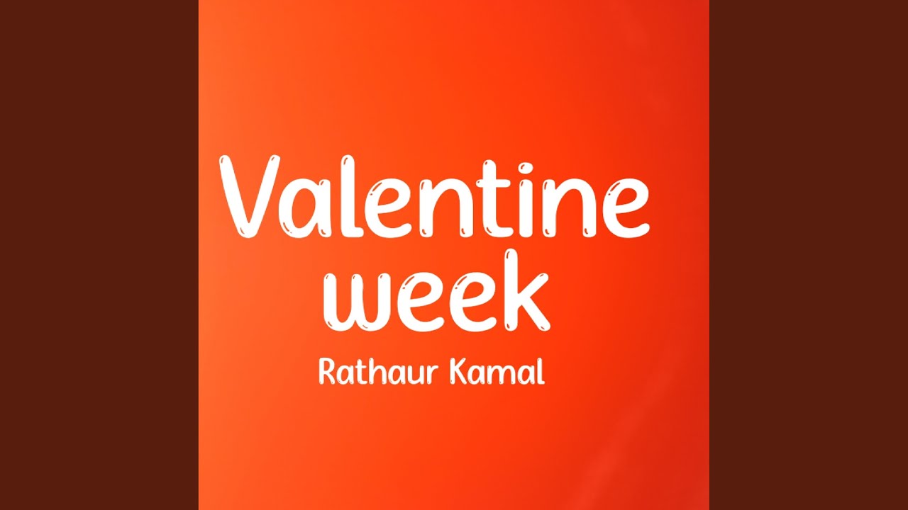 Valentine Week