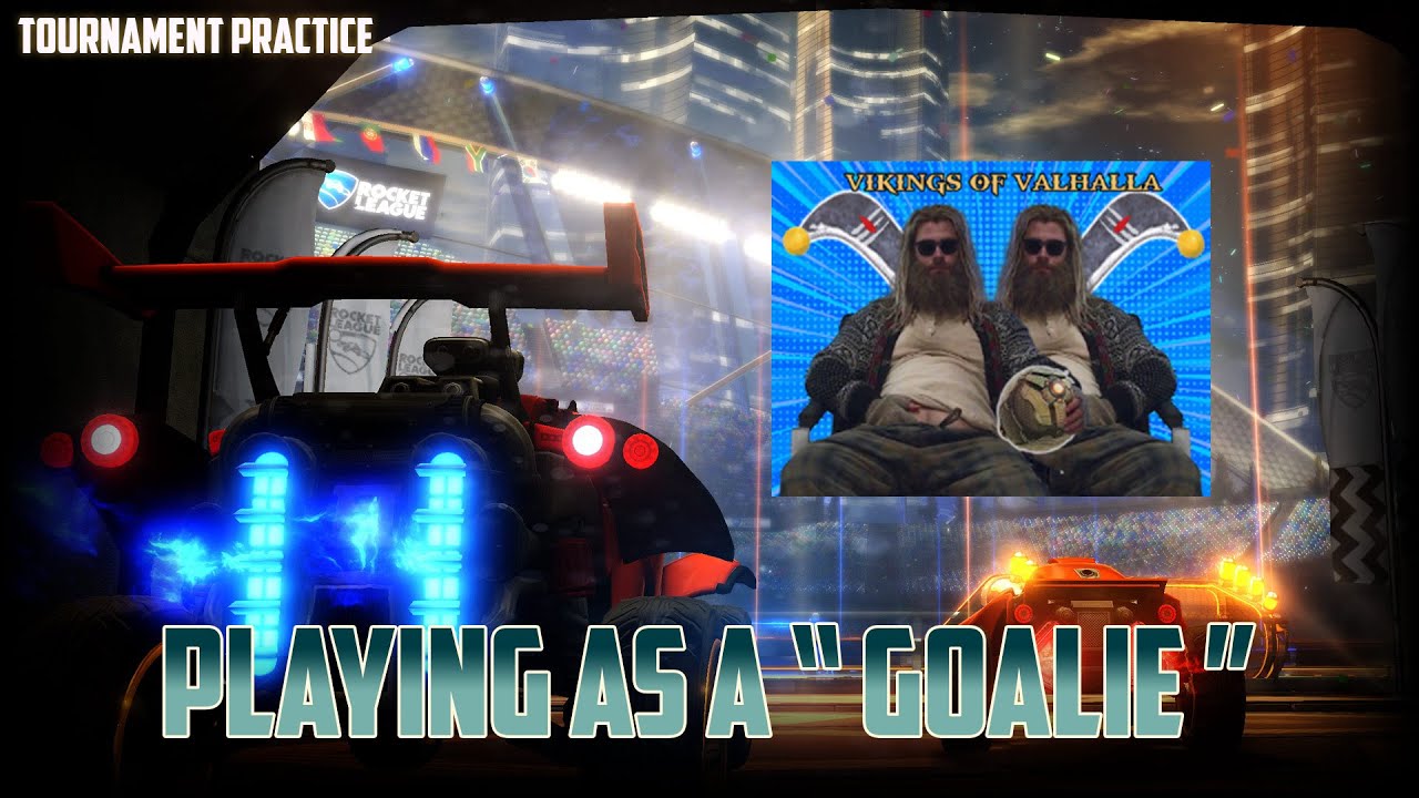 Rocket League Practice Live As A Goalie Get Ready For The rocket-league-practice-live-as-a-goalie-get-ready-for-the