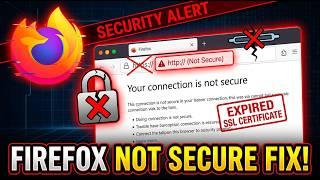 How to Fix Firefox Giving Insecure Connection