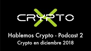 Hablemos Crypto Podcast 2