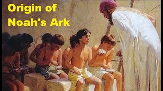 Historic Origin of Noahs Ark @AronRa