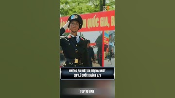 Top bài hát ấn tượng nhất dịp lễ quốc khánh 2/9 #music