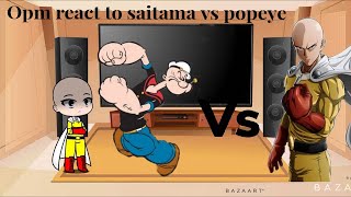 Opm react to saitama vs popeye 👊👊👊 original