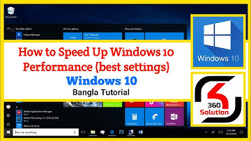 || How To Speed Up Windows 10 Performance (best settings) || Bangla || 2019 ||