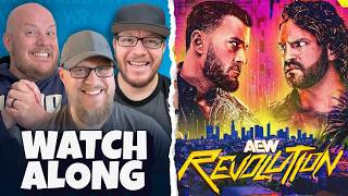 Aew Revolution Zero Hour Live Watch Along & Reactions Take 1
