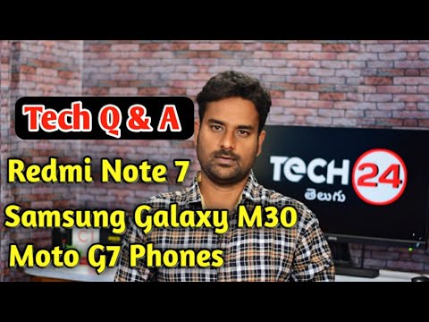 Live Tech Q& A Redmi Note 7,M30,Moto G7