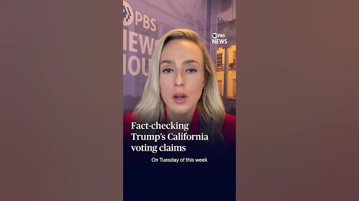 WATCH: Fact-checking Trump’s California voting claims