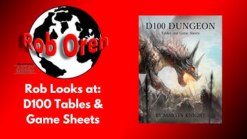 Rob looks at New D100 Dungeon Tables and Game Sheets