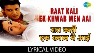 Video thumbnail of "Raat Kali Ek Khwaab with lyrics | रात कली एक ख्वाब में आई गाने के बोल | Dil Vil Pyar Vyar| Jimmy"