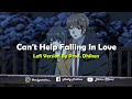Elvis Presley Can T Help Falling In Love Lofi Version By Prod Dhiken Elvis Presley Can T Help Falling In Love Lofi Version By Prod Dhiken