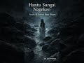 Hantu Sungai Nageko