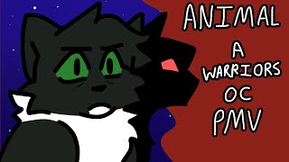 ANIMAL-A Warrior Cats OC PMV