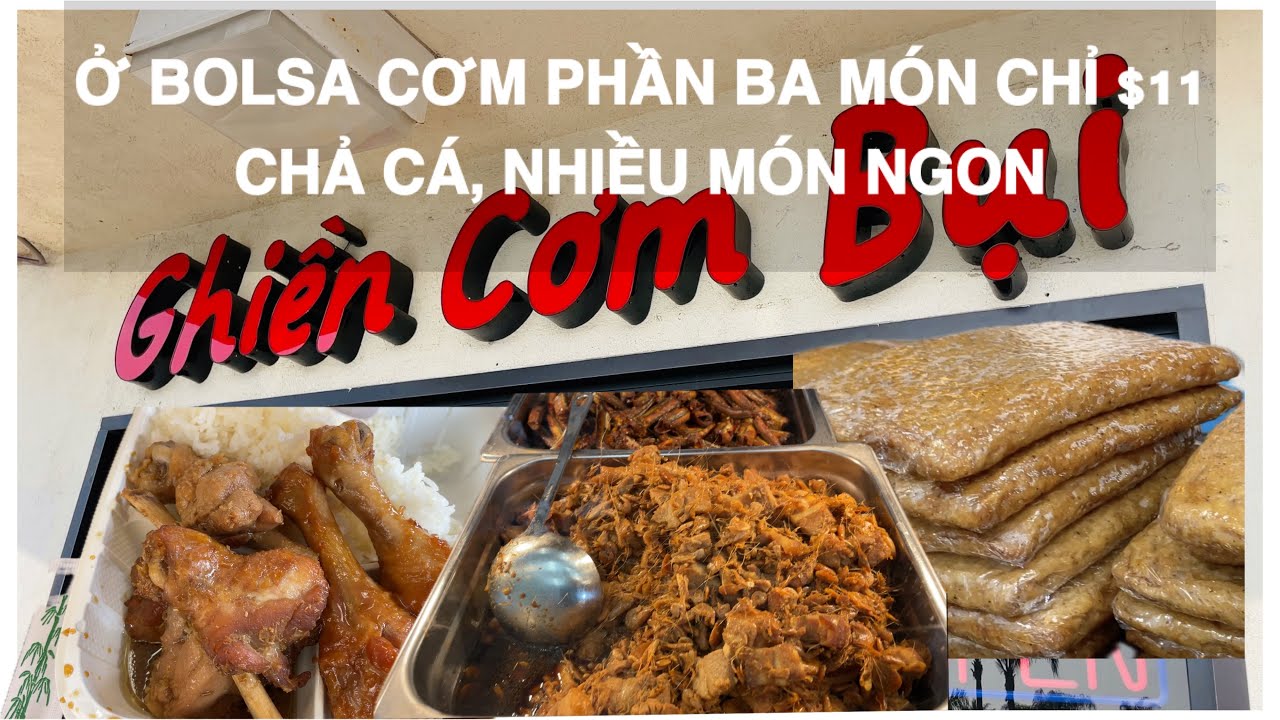 GHIỀN CƠM BỤI Ở BOLSA VỚI HƠN 40 MÓN NGON NHƯ VỢ NẤU
