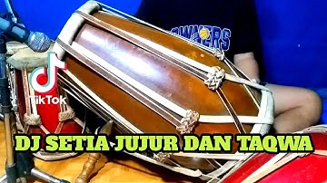 DJ SETIA JUJUR DAN TAQWA Koplo Viral Tiktok COVER Kendang Rampak!!!