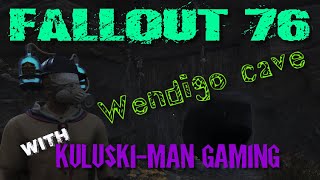 Fallout 76: Wendigo Cave