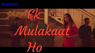 ek-mulakat-ho-2018