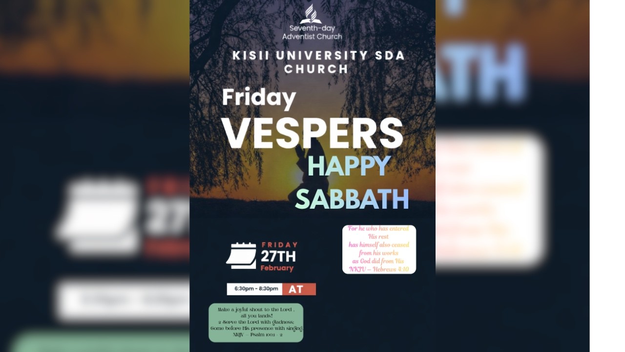 Friday Vespers -Kisii University SDA