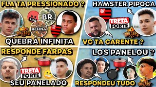 FLA X LOS QUEBRA INFINITA ! TETE x SACOLA FARPAS ! GHOST RESPONDE SACOLA ! LOS PANELOU PDA/RAFFA ?