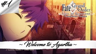 Fategrand Order Epic Of Remnant English Subs - Agartha Chapter 1 - Welcome To Agartha