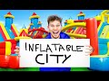 I Built An Inflatable City