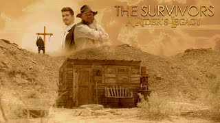 The Survivors A Rider&#39;s Legacy Teaser 2