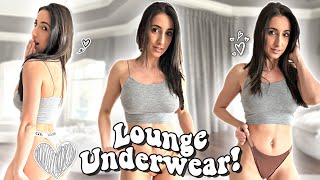 Lounge Underwear Haul