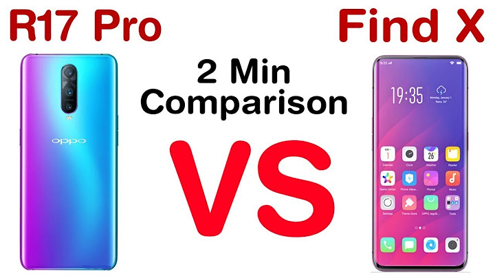 So sánh oppo r15pro vs r17