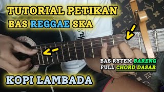 BAS RYTEM BARENGAN! Tutorial Gitar Kopi Lambada Versi Lengkap - Tutorial Petikan Gitar