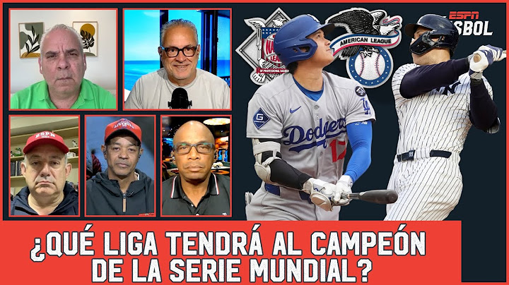 El CAMPEÓN de la SERIE MUNDIAL sale de la LIGA NACIONAL. La Americana NO TIENE VIDA | ESPN BEISBOL