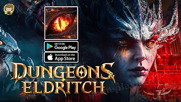 Dungeons & Eldritch - Dark Divinity RPG: Dark Rising Gameplay - (Android/iOS)