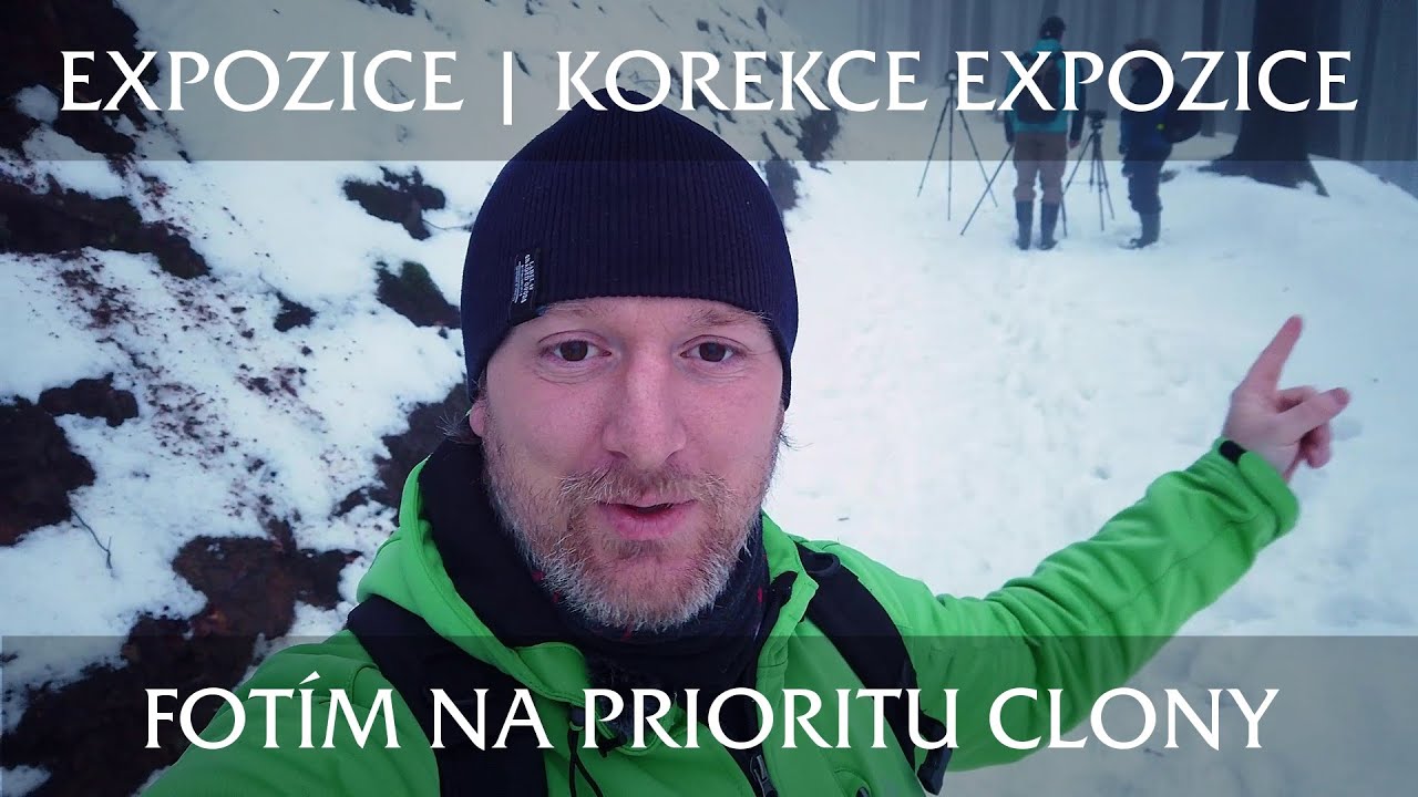 EXPOZICE | KOREKCE EXPOZICE | Fotím na prioritu clony