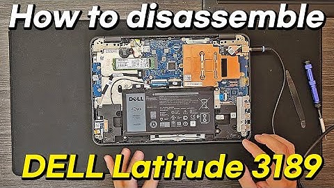 Dell Latitude 3189 Laptop Disassembly - Upgrade SSD, Battery