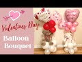 DIY Valentine's Day Balloon Bouquet |Valentine's Day Balloon Tutorial | Valentine's Day Gift ideas