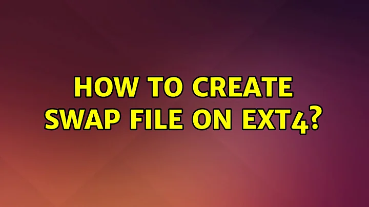 Ubuntu: How to create swap file on ext4?