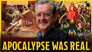 Apocalyptic Judaism Created Christianity? | Dr. John J. Collins