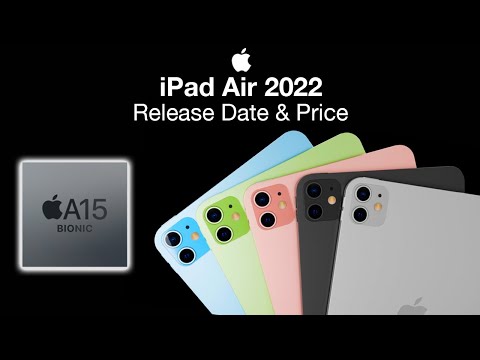 NEW iPad Air 2022 Release Date and Price – Coming Early 2022?