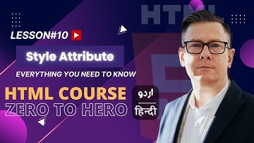 Learn Style Attribute | HTML Full Course in Hindi/Urdu | Lesson 10 | Fulltime Coding