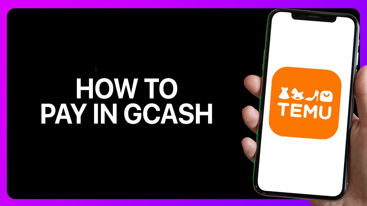 how-to-pay-temu-in-gcash-tutorial-youtube