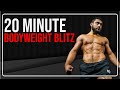 20 Minute Bodyweight Blitz