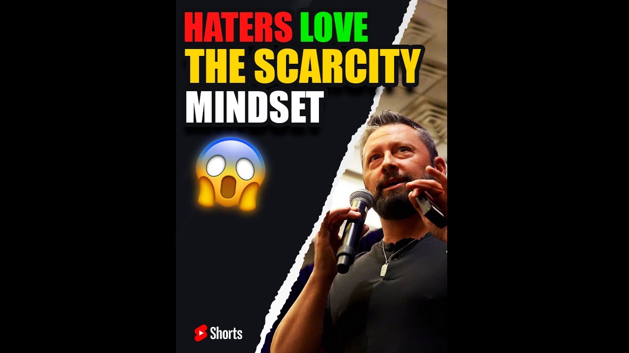Haters Love the Scarcity Mindset 