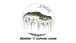 Heaven's coming down - Staffa