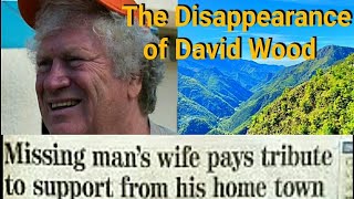 The Disappearance of David Wood solo Hiking, no trace has ever been found.