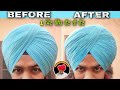 Wattan wali pagg  simple to next level turban  turban style  sikh turban  before and after trick