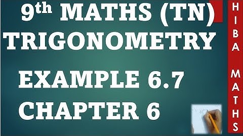 class 9th maths chapter 6 example 6.7 tn samacheer hiba maths