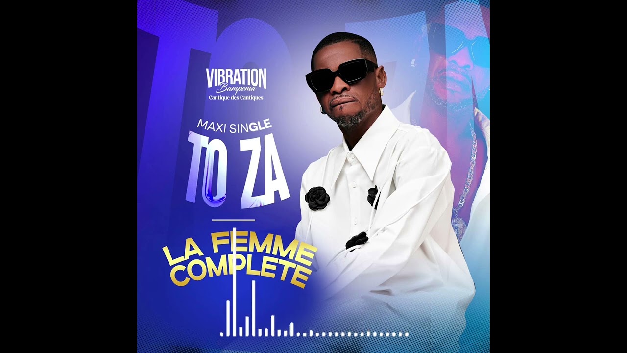 VIBRATION BAMPEMA - La femme complète (Maxi single To Za)