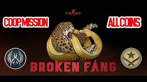 CSGO BROKEN FANG COOP MISSION - COINS LOCATION