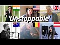 Who sang it better: Unstoppable sia ( India, US, UK, Australia, Belgium, Austria )