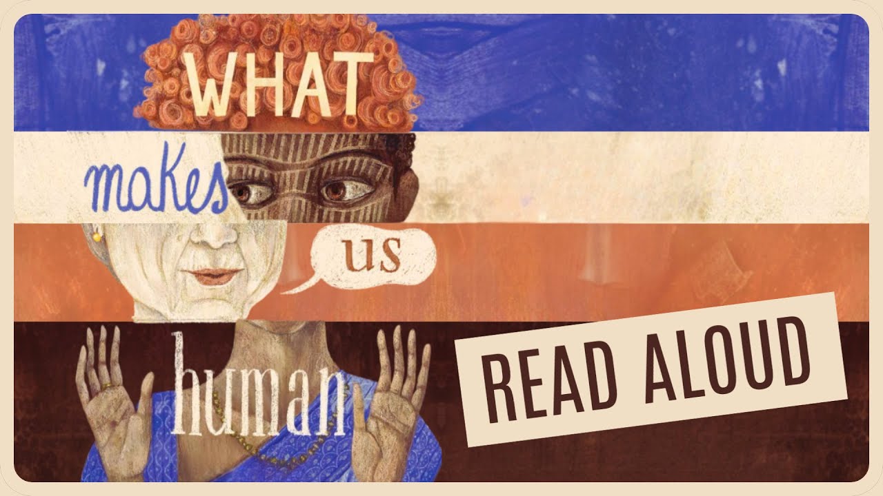 📚 What Makes Us HUMAN - Kids Books Read Aloud