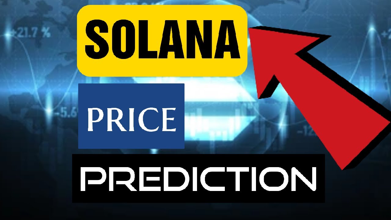 Solana price prediction,Crypto Coin, solana today latest news ...