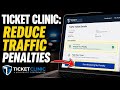 How to Reduce Traffic Violation Penalties with Ticket Clinic - Beginner Guide